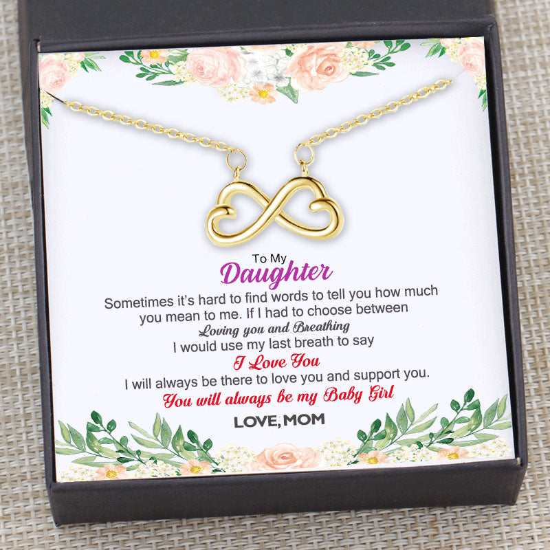 You Will Always Be My Baby Girl Necklace